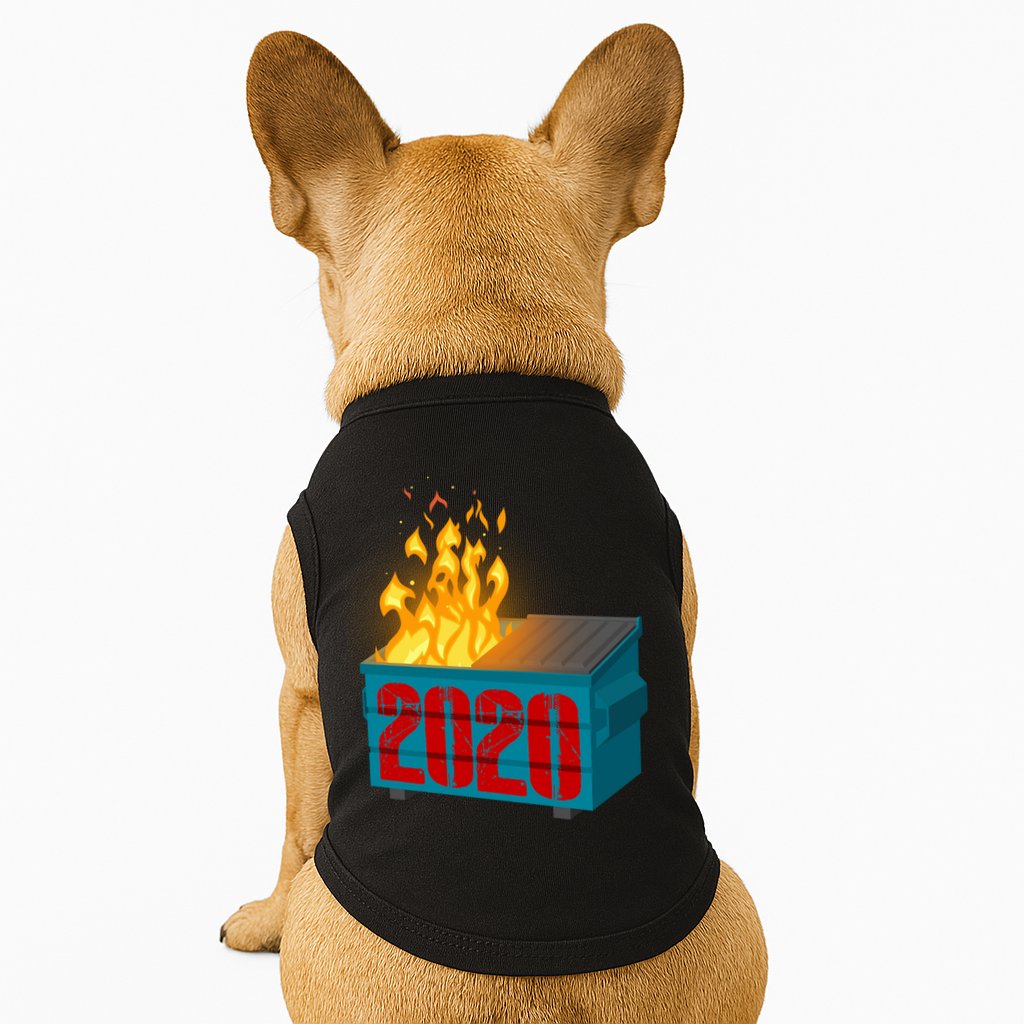 2020 Sucks A Dumpster Fire Doggie Tank