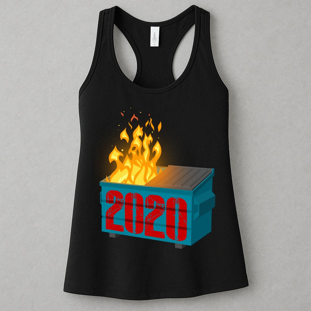 2020 Sucks A Dumpster Fire Womens Tank Top