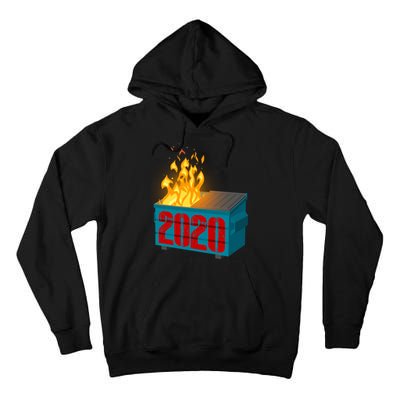 2020 Sucks A Dumpster Fire Tall Hoodie