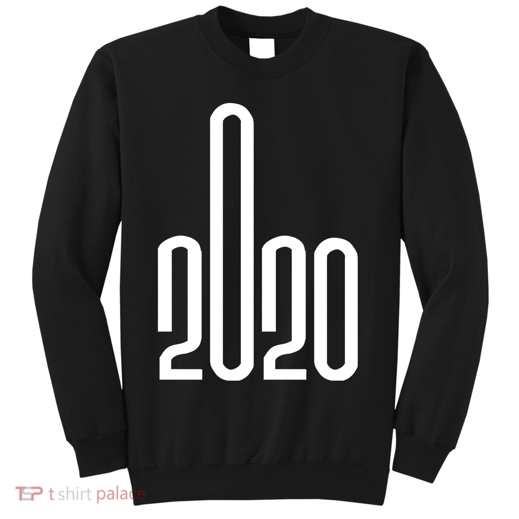 2020 Sucks Middle Finger Sweatshirt
