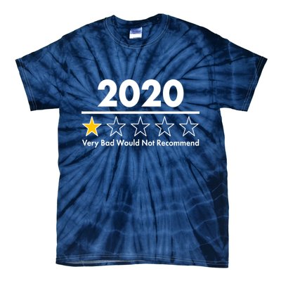 2020 Sucks One Star Rating Very Bad Tie-Dye T-Shirt