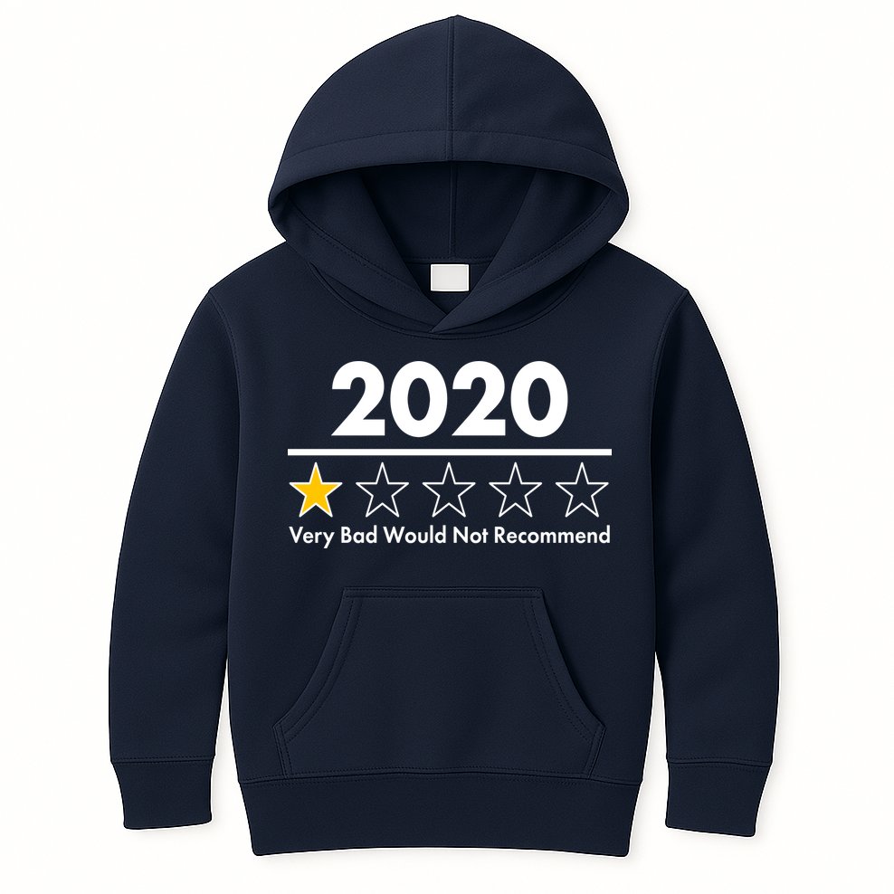 2020 Sucks One Star Rating Very Bad Kids Hoodie