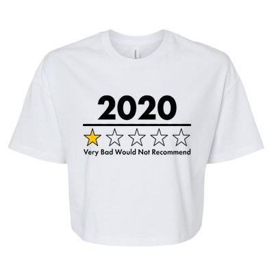 2020 Sucks One Star Rating Very Bad Bella+Canvas Jersey Crop Tee