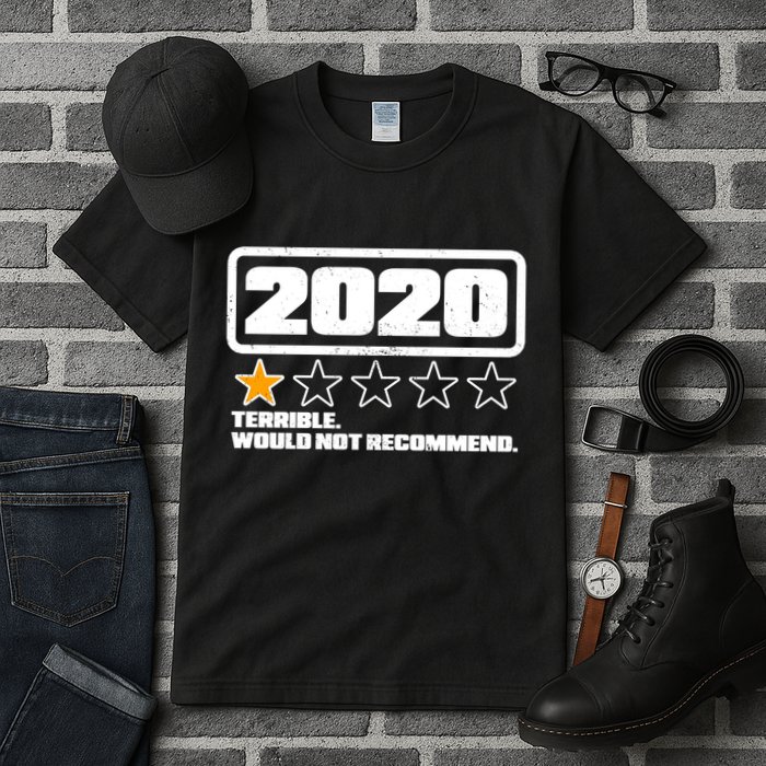 2020 Terrible Would Not Recommend One Star Rating Tall T-Shirt