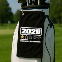 2020 Terrible Would Not Recommend One Star Rating Golf Towel