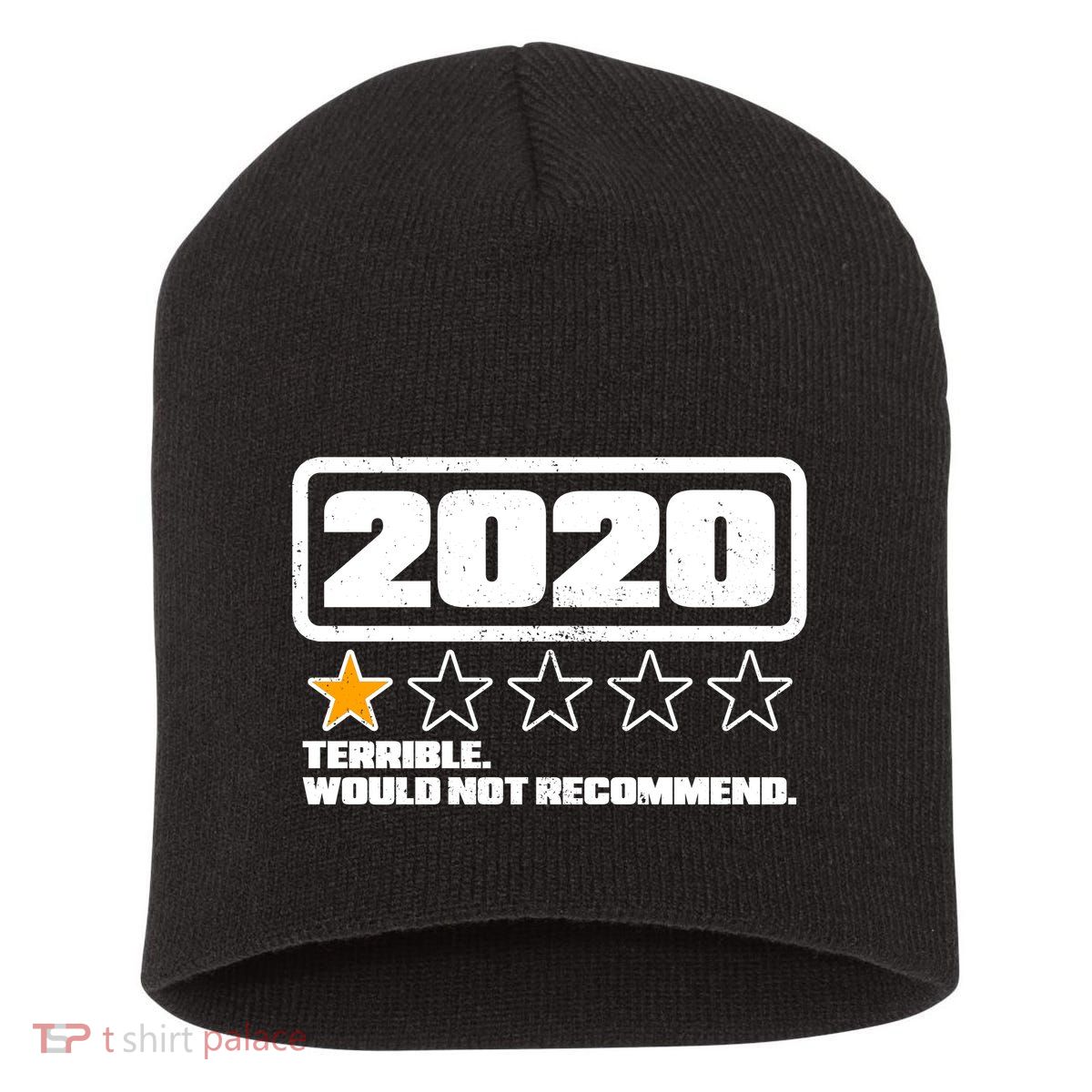2020 Terrible Would Not Recommend One Star Rating Short Acrylic Beanie