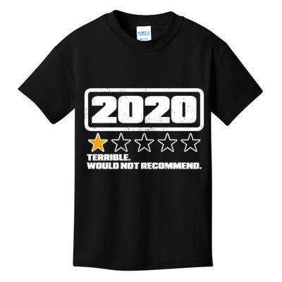 2020 Terrible Would Not Recommend One Star Rating Kids T-Shirt