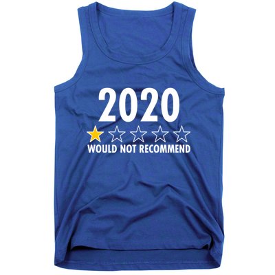 2020 Would Not Recommend One Star Review Tank Top