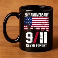 20th Anniversary Never Forget 9/11 September 11th 11oz C Handle Ceramic Mug