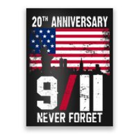 20th Anniversary Never Forget 9/11 September 11th Poster