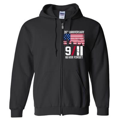 20th Anniversary Never Forget 9/11 September 11th Full Zip Hoodie