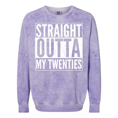 20th Birthday - Straight Outta My Twenties Colorblast Crewneck Sweatshirt