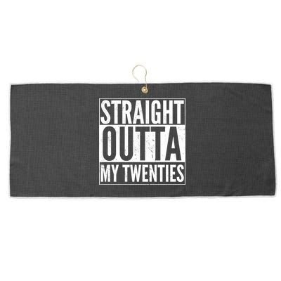 20th Birthday - Straight Outta My Twenties Large Microfiber Waffle Golf Towel