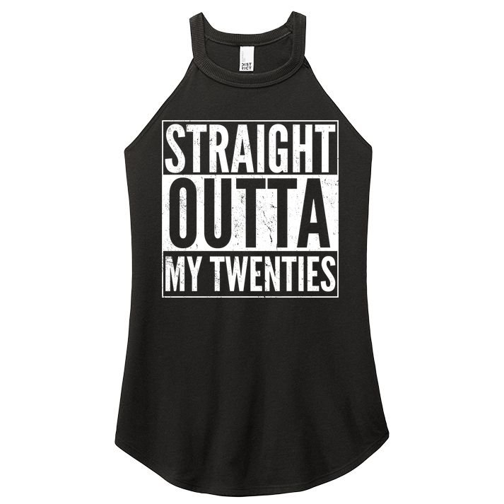 20th Birthday - Straight Outta My Twenties Women's Perfect Tri Rocker Tank