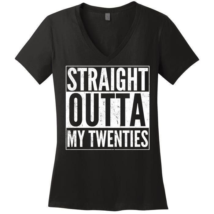 20th Birthday - Straight Outta My Twenties Women's V-Neck T-Shirt