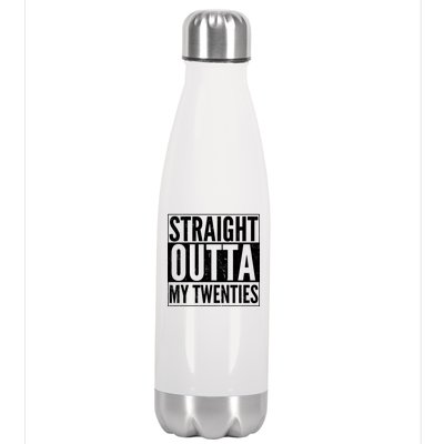 20th Birthday - Straight Outta My Twenties Stainless Steel Insulated Water Bottle