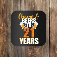 21st Birthday Cheers & Beers To 21 Years Coaster