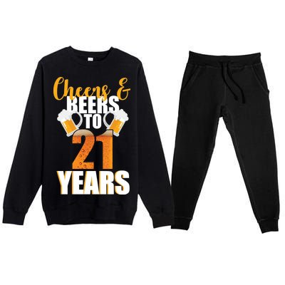 21st Birthday Cheers & Beers To 21 Years Premium Crewneck Sweatsuit Set