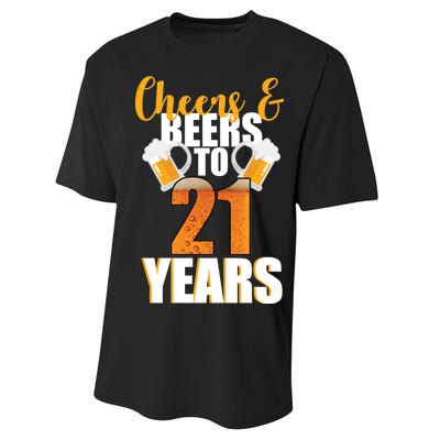 21st Birthday Cheers & Beers To 21 Years Performance Sprint T-Shirt