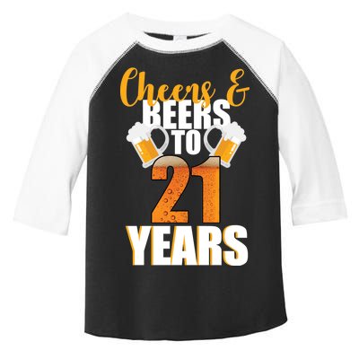 21st Birthday Cheers & Beers To 21 Years Toddler Fine Jersey T-Shirt