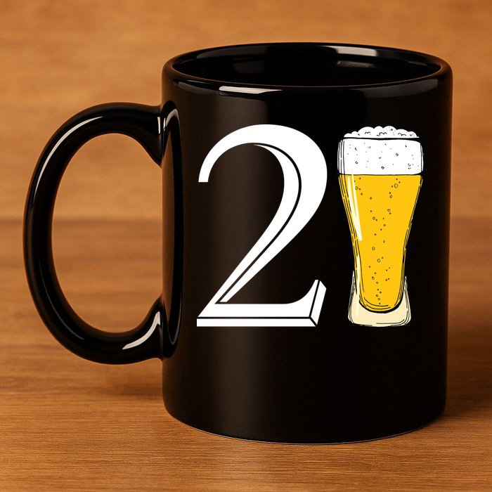 21st Birthday Funny Beer 11oz C Handle Ceramic Mug