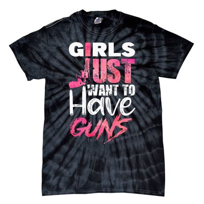 2A 2nd Amendment Just Want to Have Guns Pro Gun Tie-Dye T-Shirt