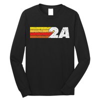 2a 2nd Amendment Pro Gun Second Amendment Long Sleeve Shirt