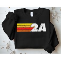 2a 2nd Amendment Pro Gun Second Amendment Sweatshirt