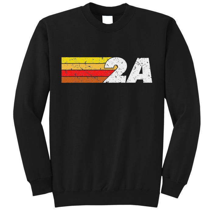 2a 2nd Amendment Pro Gun Second Amendment Tall Sweatshirt