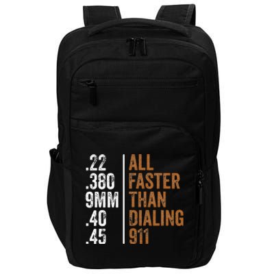 .22 .380 9mm .40 .45 Guns Lovers All Faster Than Dialing 911 Impact Tech Backpack