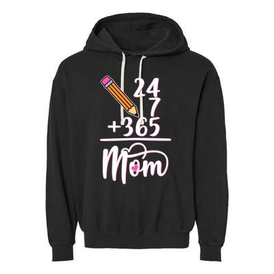 24 7 365 Days Mom Garment-Dyed Fleece Hoodie