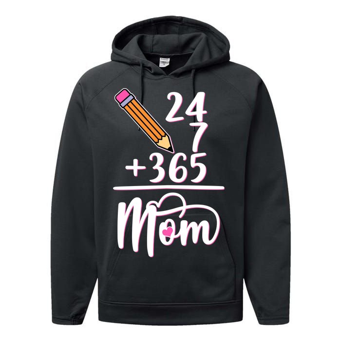 24 7 365 Days Mom Performance Fleece Hoodie