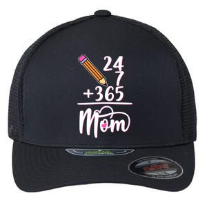 24 7 365 Days Mom Flexfit Unipanel Trucker Cap