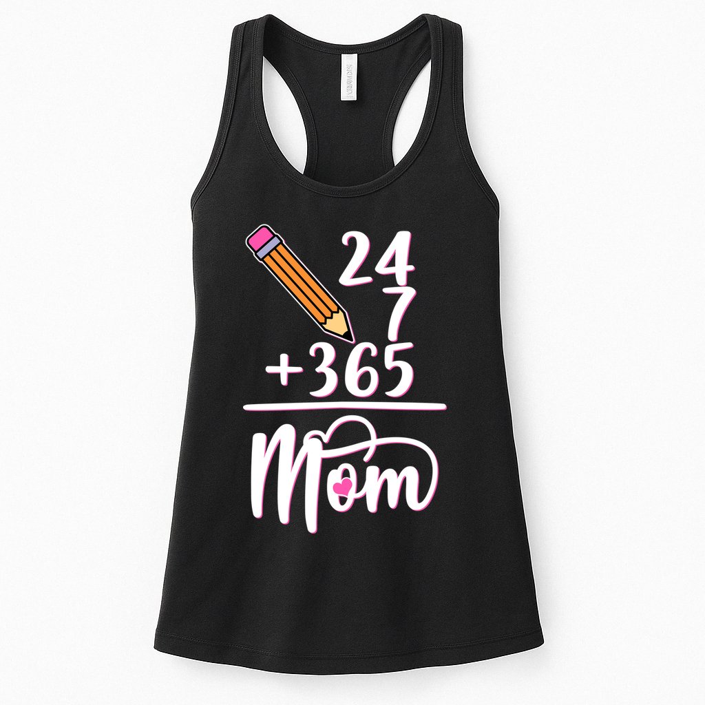 24 7 365 Days Mom Womens Tank Top