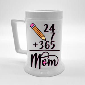 24 7 365 Days Mom Beer Stein