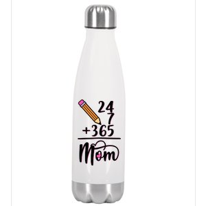 24 7 365 Days Mom Stainless Steel Insulated Water Bottle