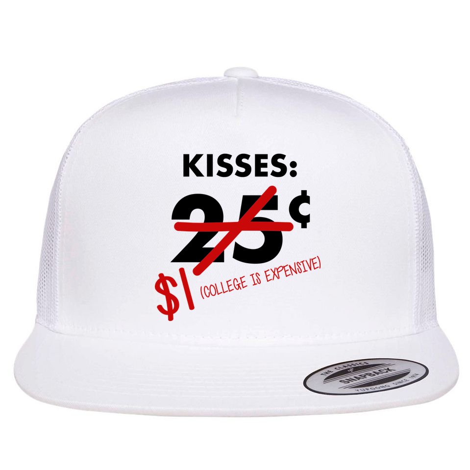 25 Cent Kisses College Is Expensive Retro  Flat Bill Trucker Hat