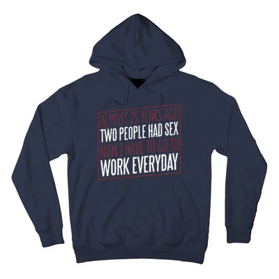 25th Birthday Funny Hoodie