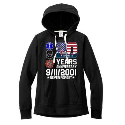 20th Anniversary 9/11/2001 Never Forget 911 Women's Fleece Hoodie