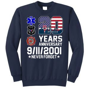 20th Anniversary 9/11/2001 Never Forget 911 Sweatshirt