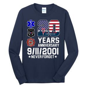 20th Anniversary 9/11/2001 Never Forget 911 Tall Long Sleeve T-Shirt