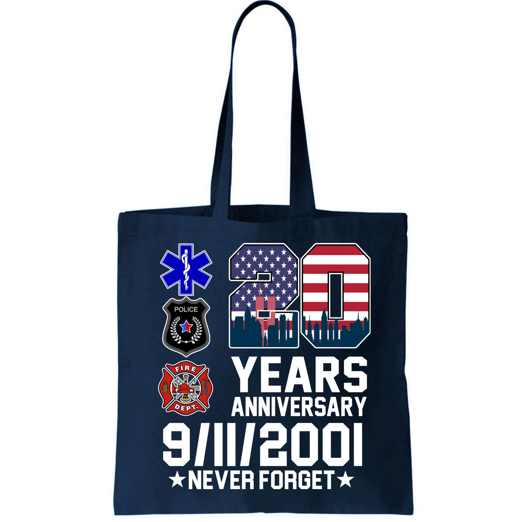 20th Anniversary 9/11/2001 Never Forget 911 Bag