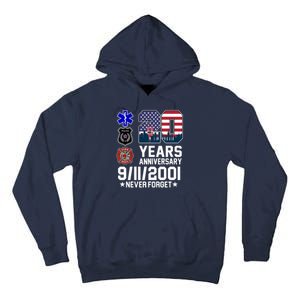 20th Anniversary 9/11/2001 Never Forget 911 Tall Hoodie