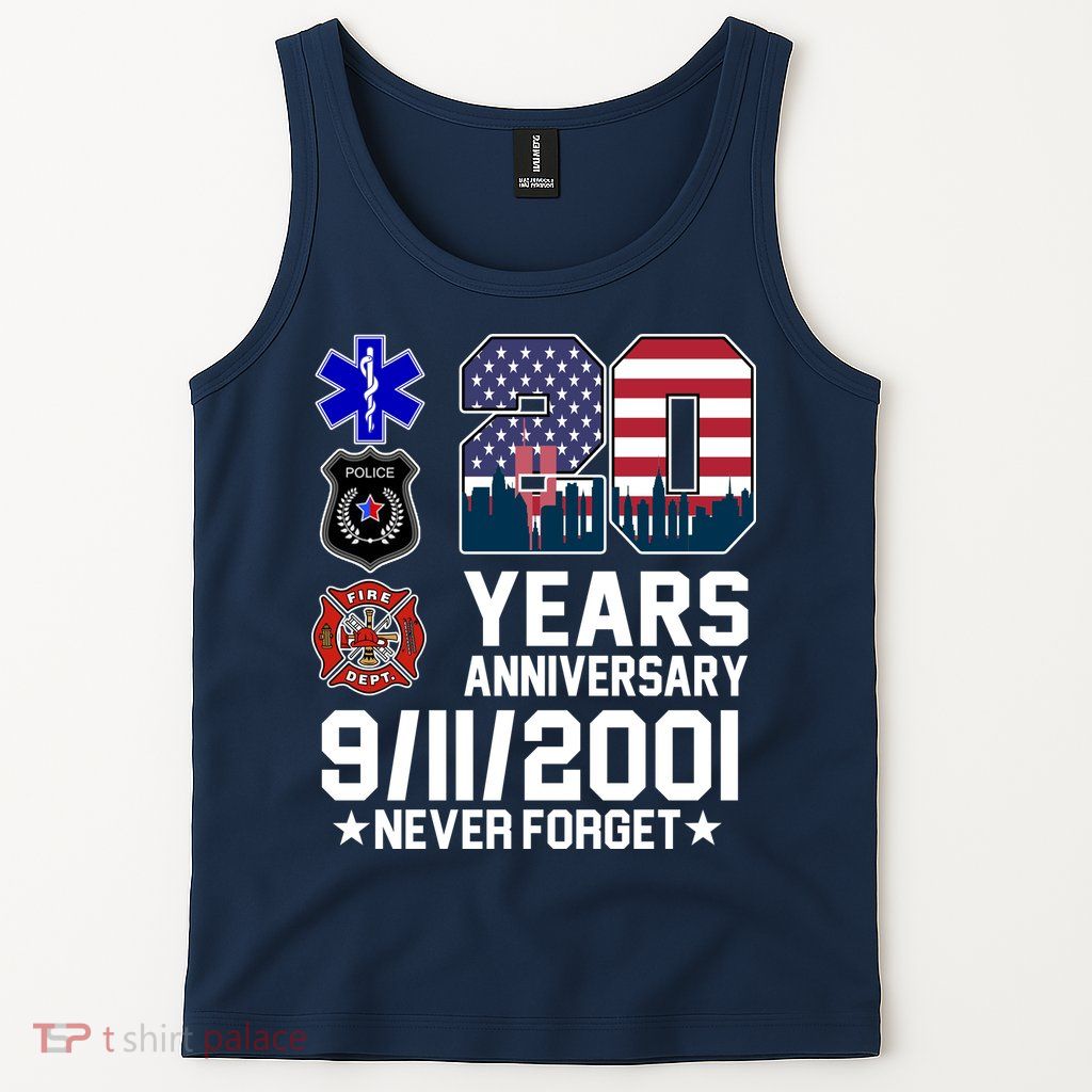 20th Anniversary 9/11/2001 Never Forget 911 Tank Top
