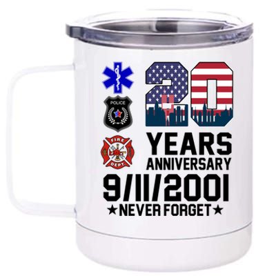 20th Anniversary 9/11/2001 Never Forget 911 12 oz Stainless Steel Tumbler Cup