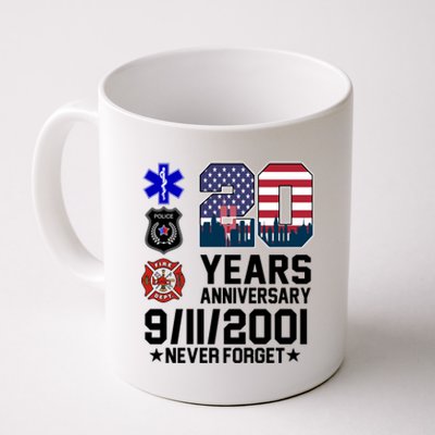 20th Anniversary 9/11/2001 Never Forget 911 Coffee Mug