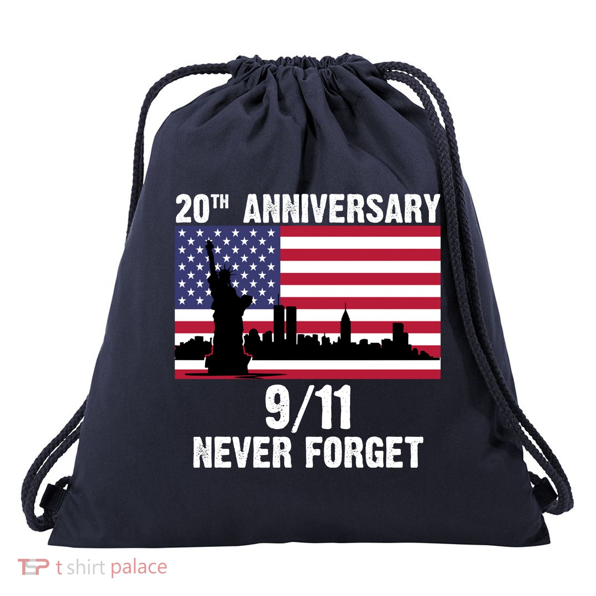 20th Anniversary 9/11 Tribute Never Forget US Flag New York Drawstring Bag