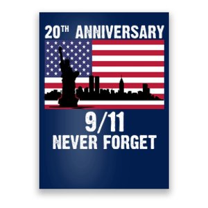 20th Anniversary 9/11 Tribute Never Forget US Flag New York Poster