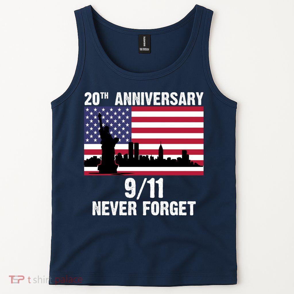 20th Anniversary 9/11 Tribute Never Forget US Flag New York Tank Top