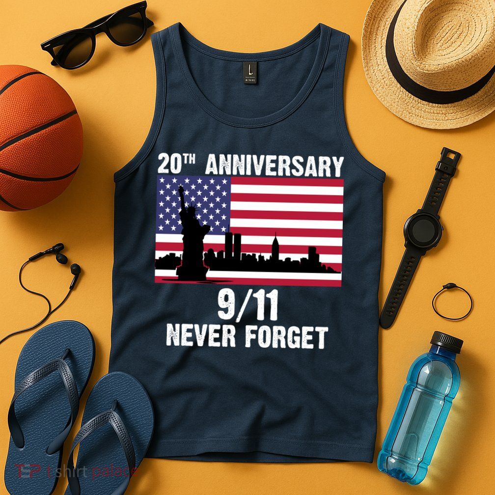 20th Anniversary 9/11 Tribute Never Forget US Flag New York Tank Top